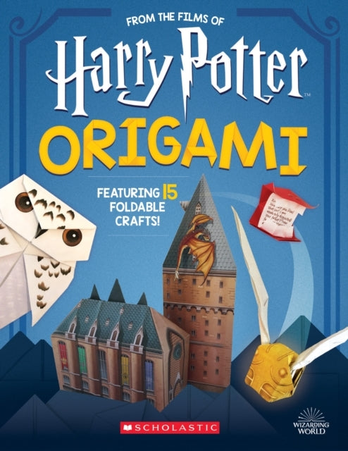 Origami: 15 Paper-folding Projects Straight From the Wizardi