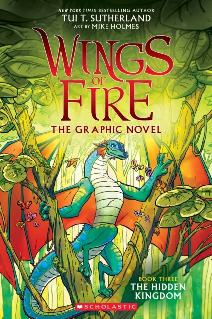 The Hidden Kingdom Wings of Fire Graphic Novel #3