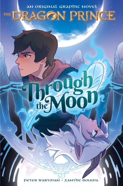 Through the Moon the Dragon Prince Graphic Novel #1
