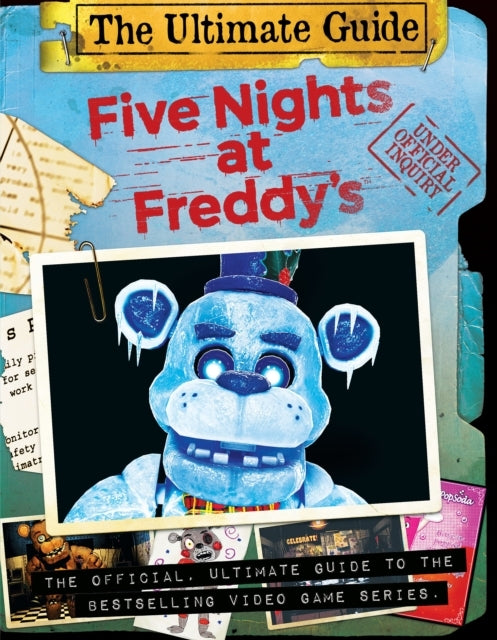 Five Nights at Freddy's Ultimate Guide Five Nights at Freddy