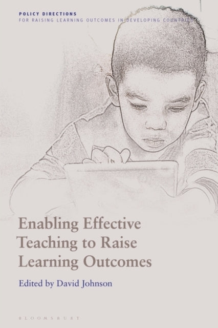 Enabling Effective Teaching To Raise Learning Outcomes