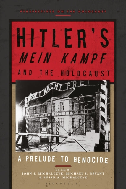 Hitler’S ‘Mein Kampf’ And The Holocaust A Prelude To Genocid
