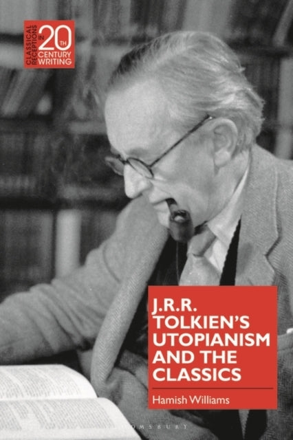 J.R.R. Tolkien's Utopianism and The Classics