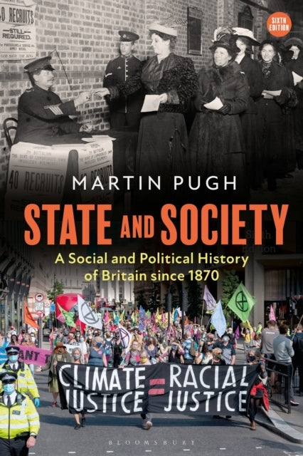 State and Society A Social and Political History of Britain