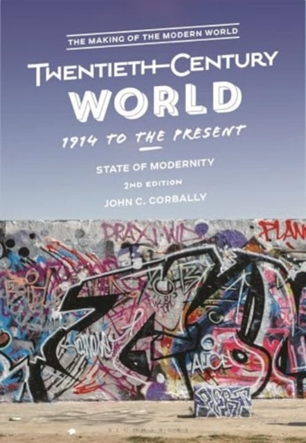 The Twentieth-Century World, 1914 To The Present State Of Mo