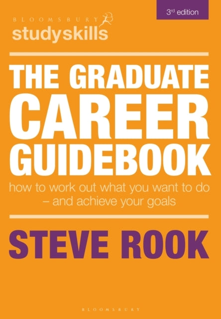 The Graduate Career Guidebook How To Work Out What You Want