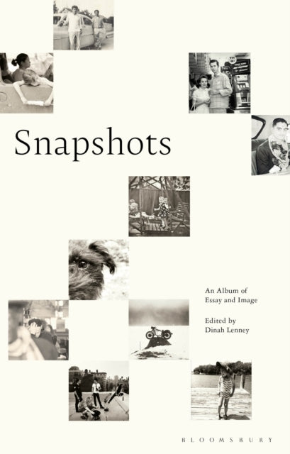 Snapshots An Album of Essay and Image