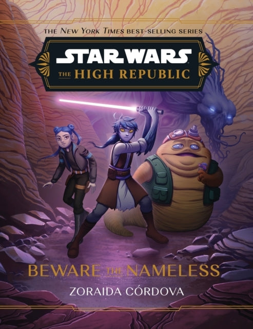 Star Wars the High Republic Beware the Nameless