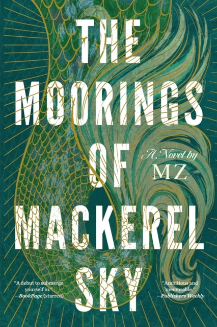 The Moorings Of Mackerel Sky