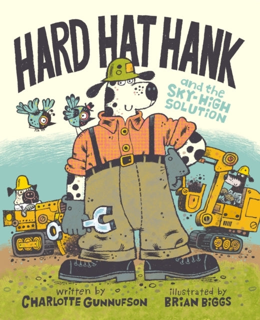 Hard Hat Hank And The Sky-High Solution