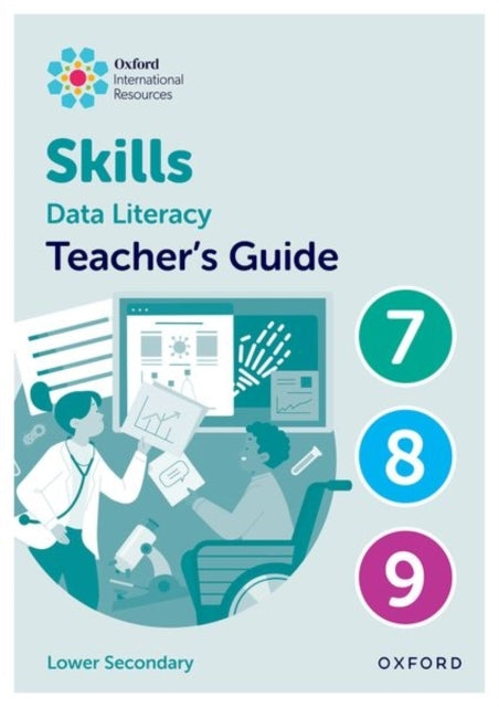 Oxford International Skills: Data Literacy: Teacher's Guide