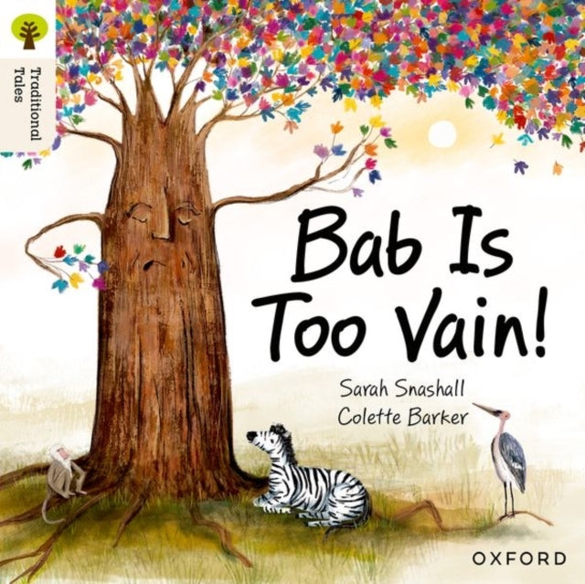 Oxford Reading Tree Traditional Tales: Level 3: Bab Is Too V