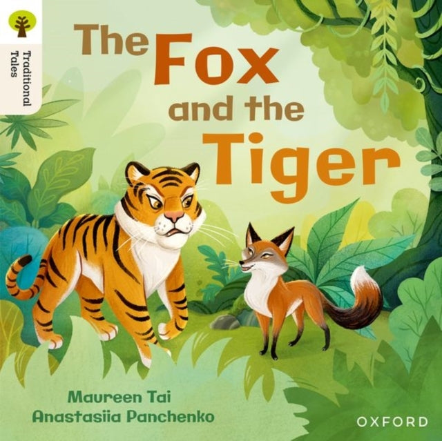 Oxford Reading Tree Traditional Tales: Level 5: The Fox and