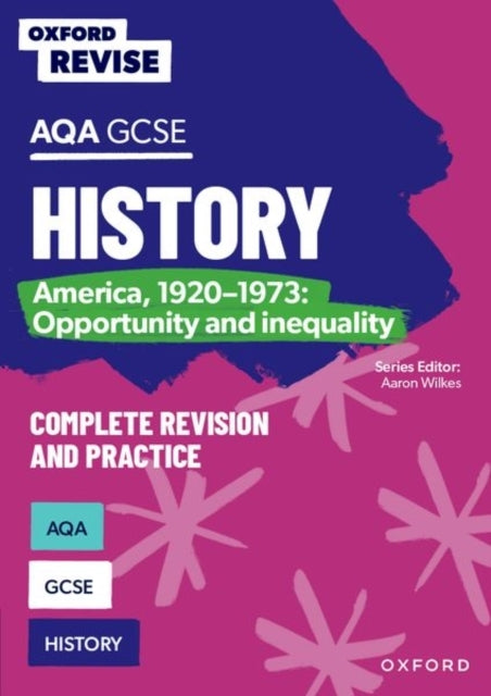 Oxford Revise: Aqa Gcse History: America, 1920-1973: Opportu