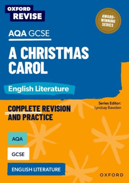 Oxford Revise: Aqa Gcse English Literature: A Christmas Caro