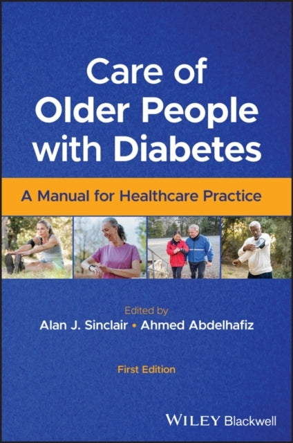 Care of Older People With Diabetes A Manual For Healthcare P