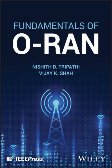 Fundamentals Of O-Ran