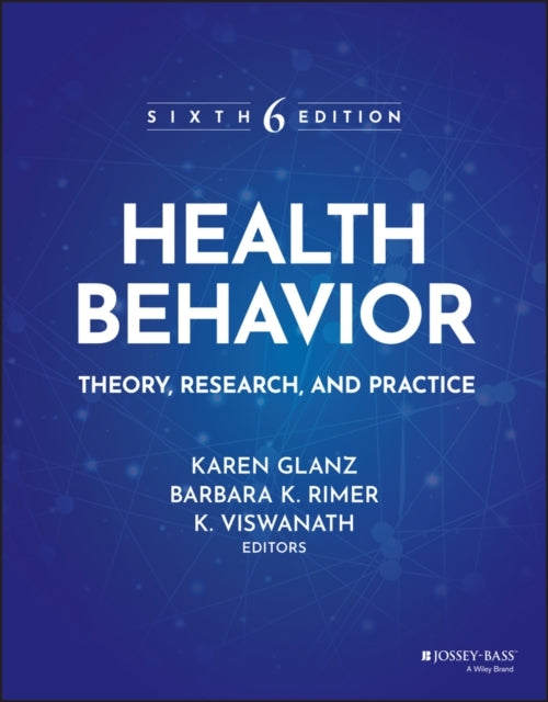 Health Behaviortheory Research and Practice