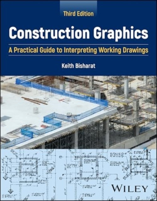 Construction Graphics A Practical Guide To Interpreting Work