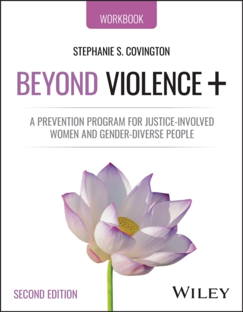 Beyond Violence A Prevention Program For Justice-Involved Wo