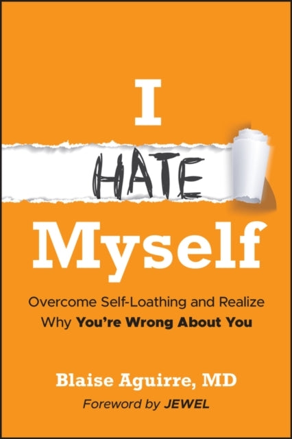 I Hate Myself Overcome Self-Hatred And Realize Why You'Re Wr