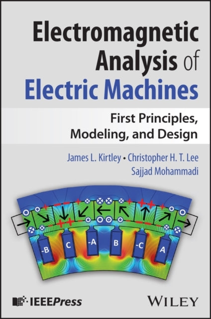 Electromagnetic Analysis Of Electric Machines