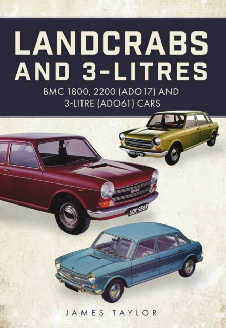 Landcrabs And 3-Litres Bmc 1800, 2200 (Ado17) And 3-Litre (A