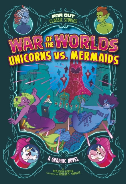 War of the Worlds Unicorns Vs Mermaids
