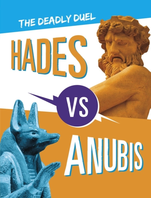 Hades Vs Anubis The Deadly Duel