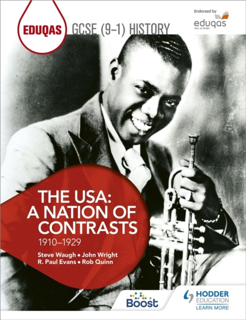 Eduqas Gcse 9-1 History The Usa: A Nation of Contrasts 1910-