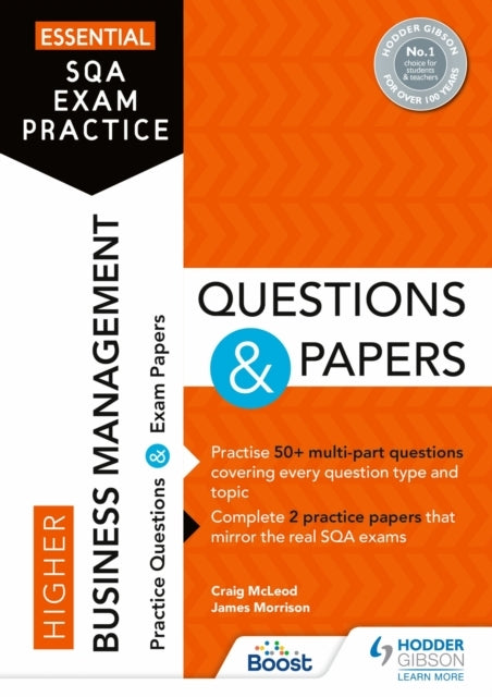 Essential Sqa Exam Practice: Higher Business Management Ques