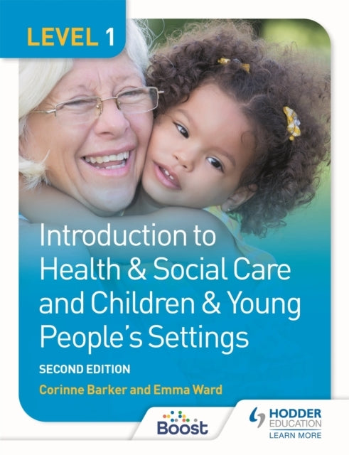 Level 1 Introduction To Health & Social Care and Children &