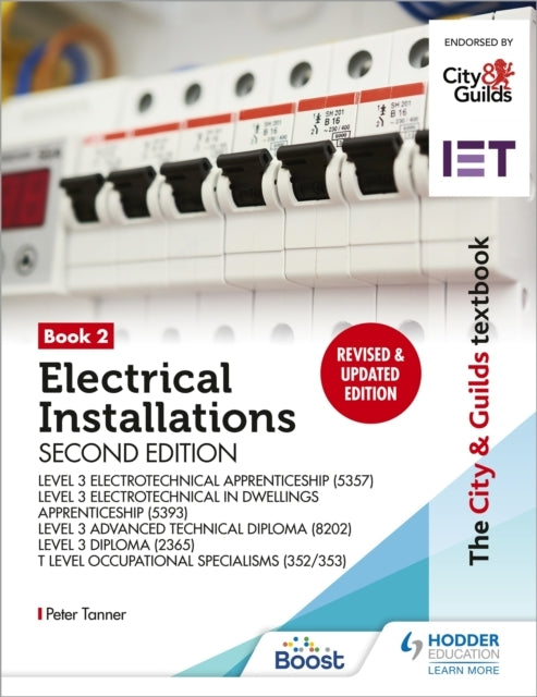 The City & Guilds Textbook: Book 2 Electrical Installations,