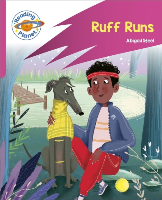 Reading Planet: Rocket Phonics – Target Practice - Ruff Runs