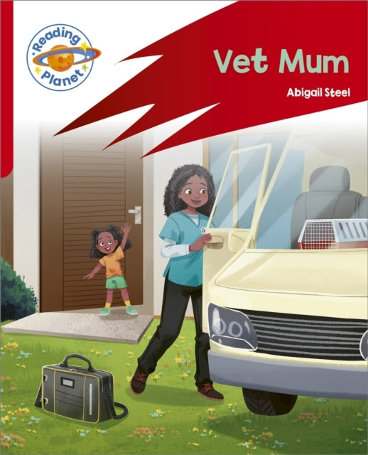 Reading Planet: Rocket Phonics – Target Practice - Vet Mum -