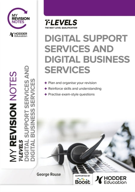 My Revision Notes: Digital Support Services and Digital Busi