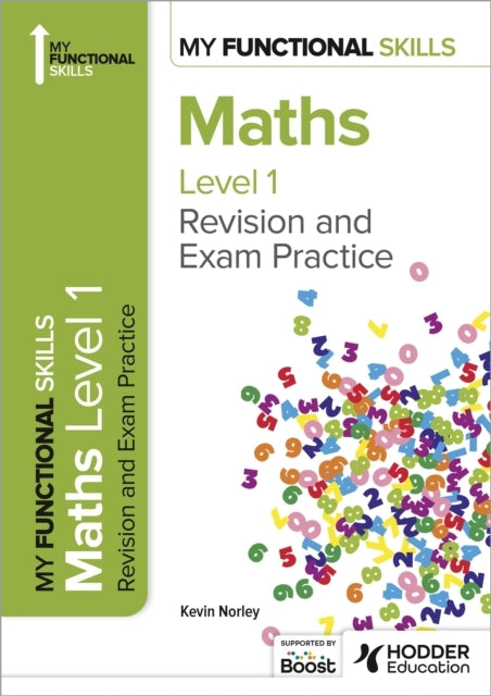 My Functional Skills: Revision and Exam Practice For Maths L