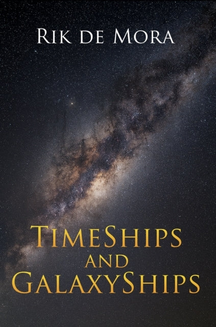 TimeShips and GalaxyShips