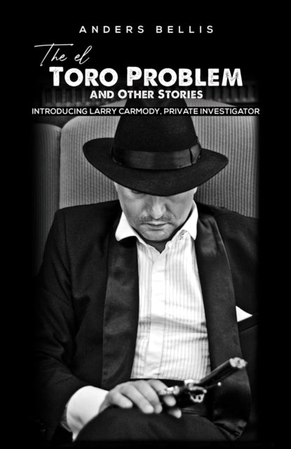 The El Toro Problem and Other Stories
