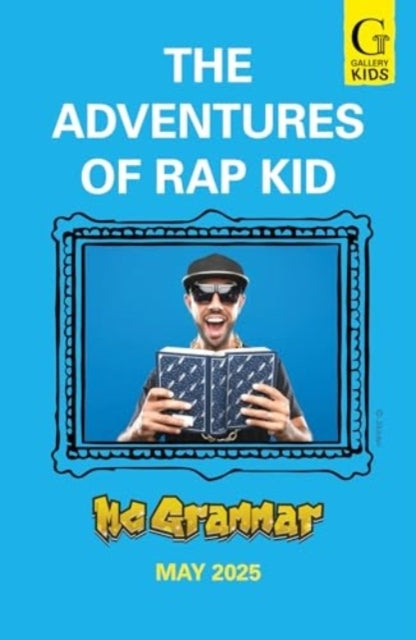 The Adventures of Rap Kida Hilarious High-energy New Series
