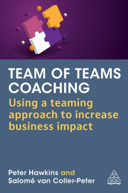 Team of Teams Coaching Using A Teaming Approach To Increase