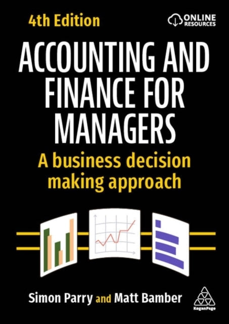 Accounting and Finance For Managers A Business Decision Maki