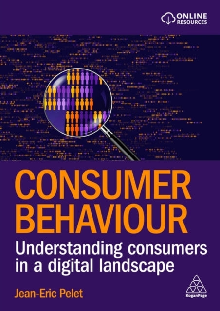 Consumer Behaviour Understanding Consumers In A Digital Land