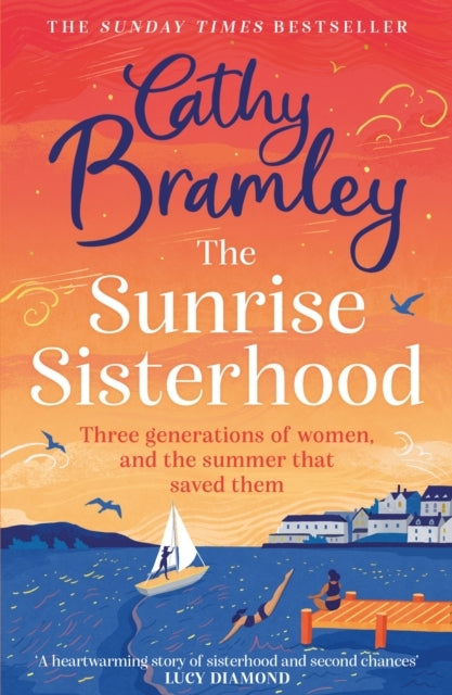 The Sunrise Sisterhood The Perfect Uplifting And Joyful Book