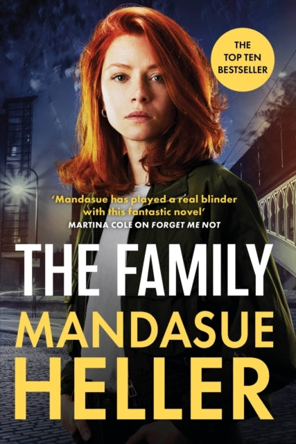The Family ‘Gripping and Unputdownable – Mandasue Heller’S B