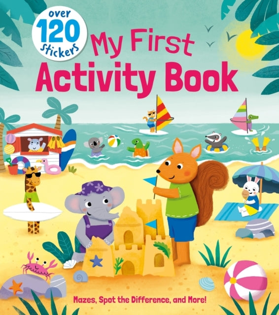 My First Activity Book Mazes, Spot The Difference, And More!