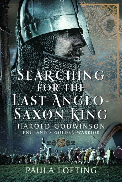Searching For The Last Anglo-Saxon King Harold Godwinson, En