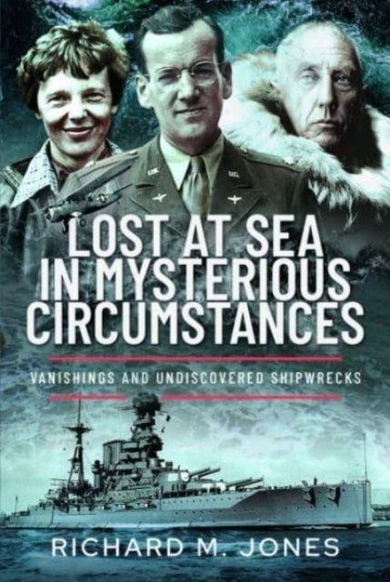 LOST AT SEA IN MYSTERIOUS CIRCUMSTANCES