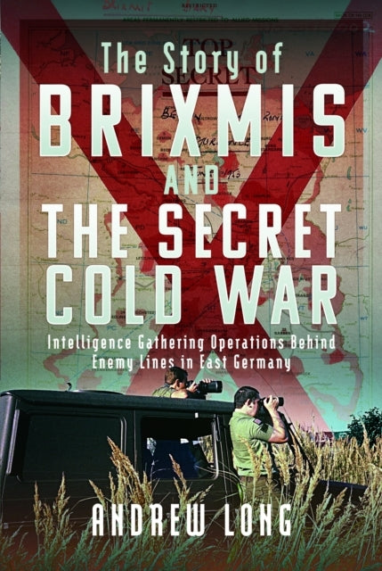 Brixmis and the Secret Cold War