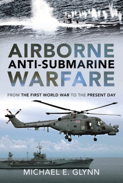 Airborne Anti-submarine Warfare